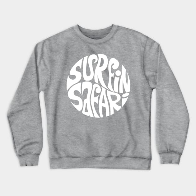 Surfin' Safari Crewneck Sweatshirt by axemangraphics